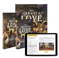 No Greater Love: A Biblical Walk Through Christ's Passion
